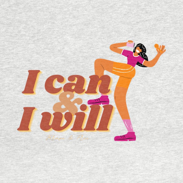 I Can & I Will by Brave & Free